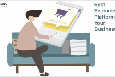 Choose Best Ecommerce Platform for Your Business