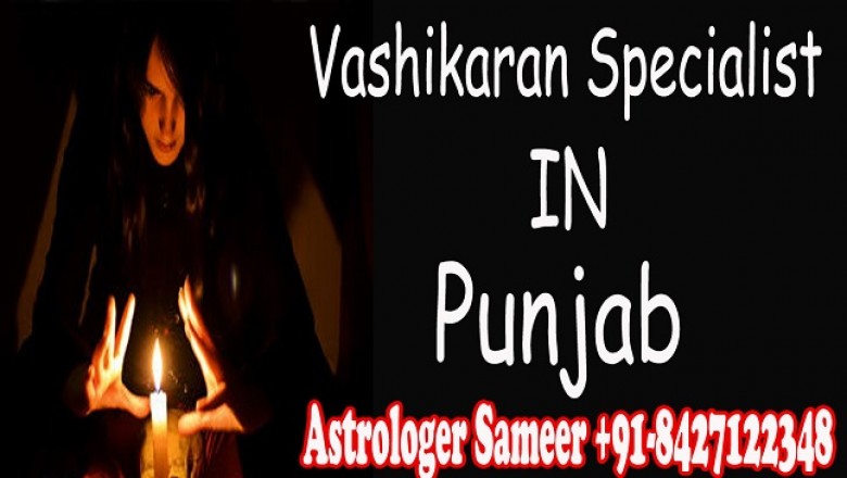 Vashikaran Specialist in Punjab