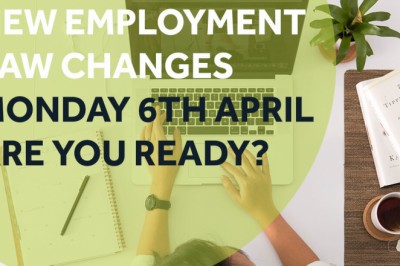 New Employment Law Changes and What it Really Means