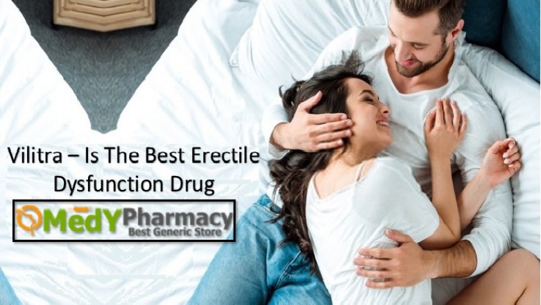 Vilitra (Vardenafil) | Buy Vilitra Online At EDpills