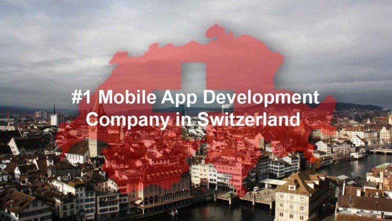 Mobile App Development Company in Switzerland