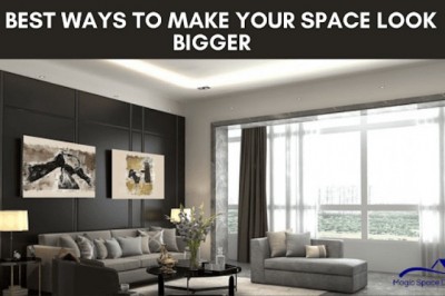 5 Best Ways to Make Your Space Look Bigger