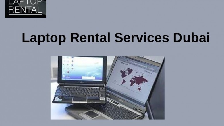 What are the Benefits of Hiring Laptop Services in Dubai?