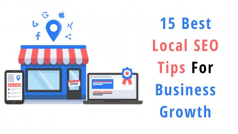 15 Best Local SEO Tips for Business Growth | Strategies | How It Works