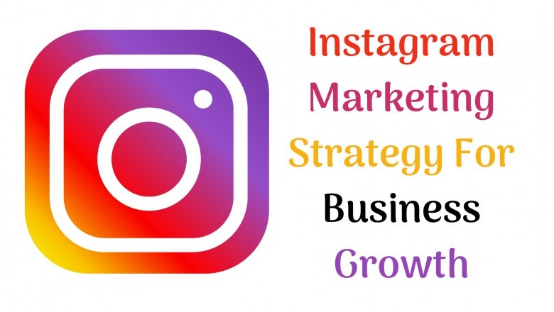 Instagram Marketing Strategy For Business Growth | Advertising Services