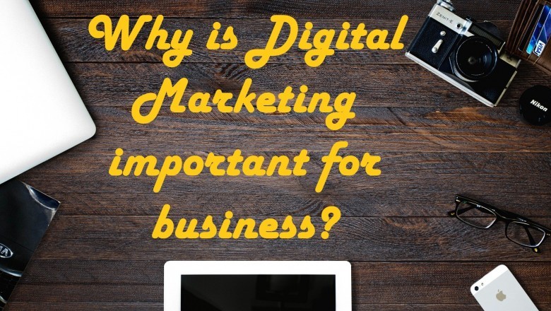 Why Digital Marketing important for business?