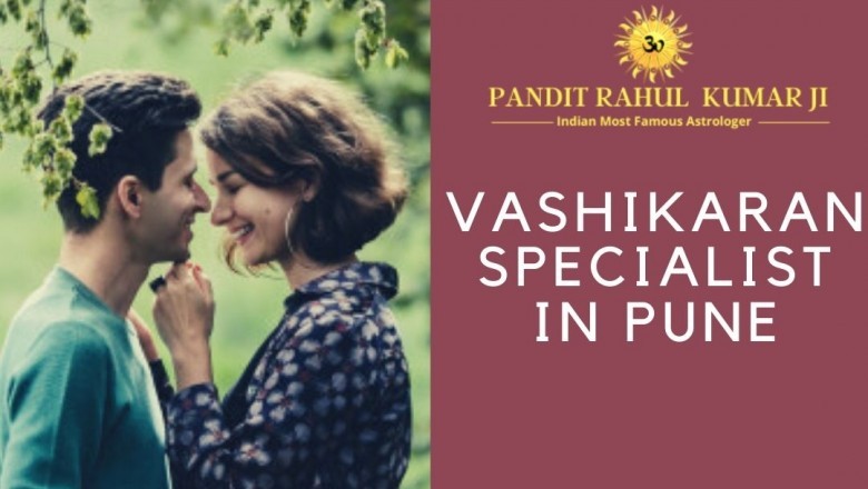 Best Vashikaran Specialist in Pune