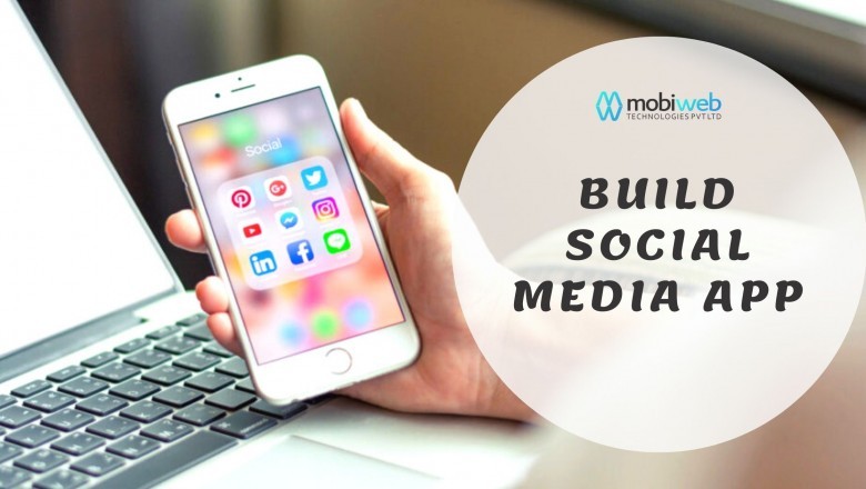 How to Build a Social Media App in 7 Steps?