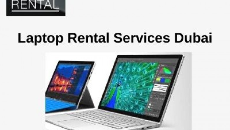 How Laptop Rental Services are Helpful in Dubai?