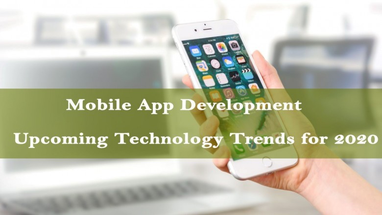 Top 10 Mobile App Development Upcoming Technology Trends for 2020