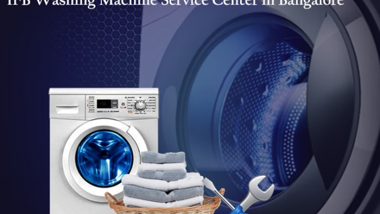 IFB Washing Machine Service Center Bangalore
