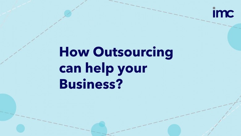 How Outsourcing can help your Business?