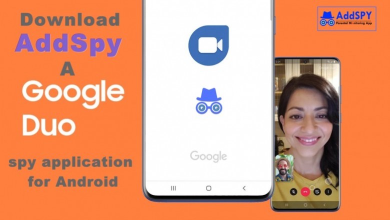 Google Duo spy application for Android