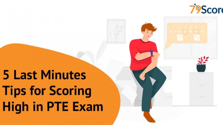 5 Last Minutes Tips for Scoring High in PTE Test - 79score.com