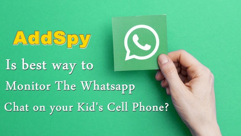 Addspy is best way to monitor the whatsapp chat on your kid’s cell phone?