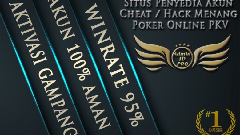 Situs Penyedia Akun Cheat / Hack Menang Poker Online PKV