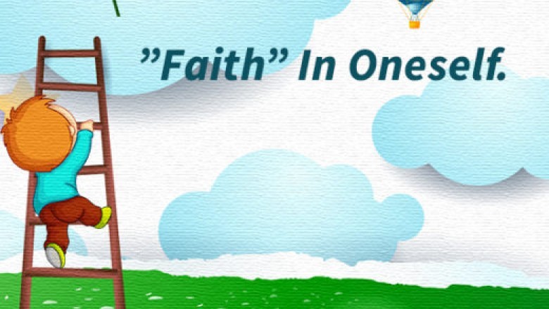 Power Of " Faith In Oneself" - WOWzforHappiness