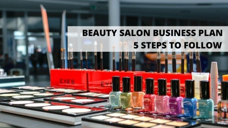 Beauty Salon Business Plan | 5 Easy Steps To Follow
