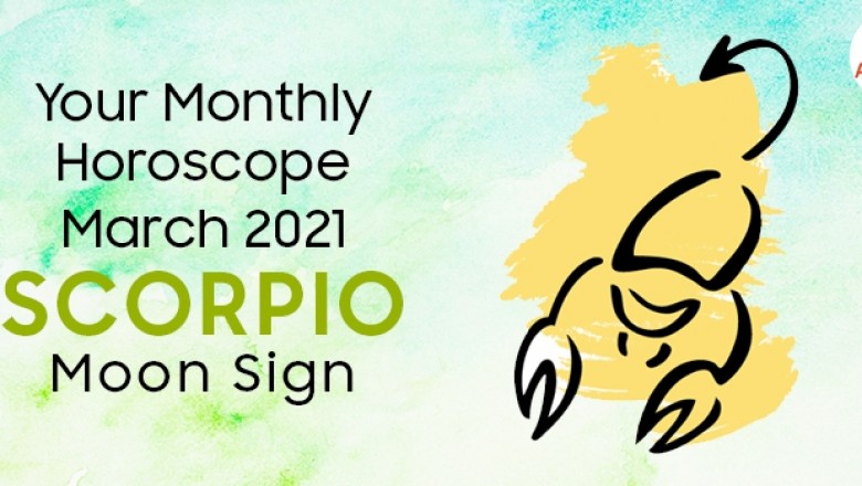 Scorpio March 2021 Horoscope
