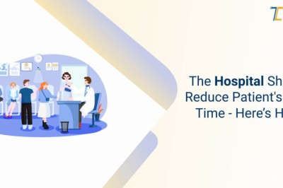 The Hospital Should Reduce Patient's Wait Time—Here’s How