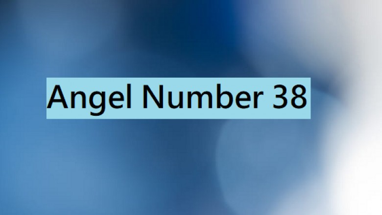 Angel Number 38 – Meaning and Symbolism