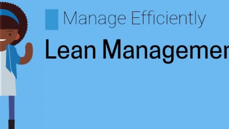 Best use of LEAN Principles to Improve Business.