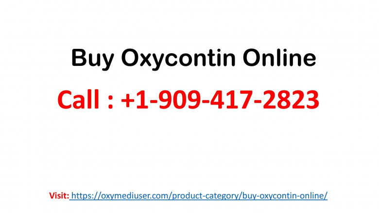Buy Oxycontin Online II Buy OxyContin no prescription