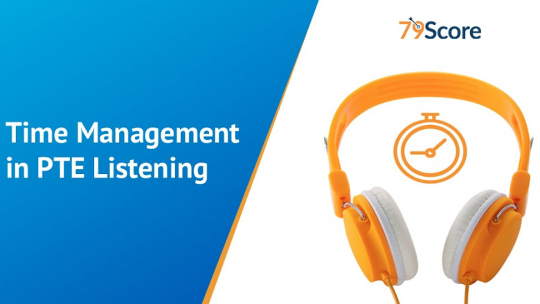 Time Management in PTE Listening - Score perfect 90 in Listening