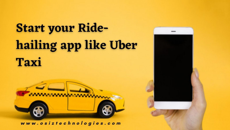Why start a ride-hailing app like Uber?