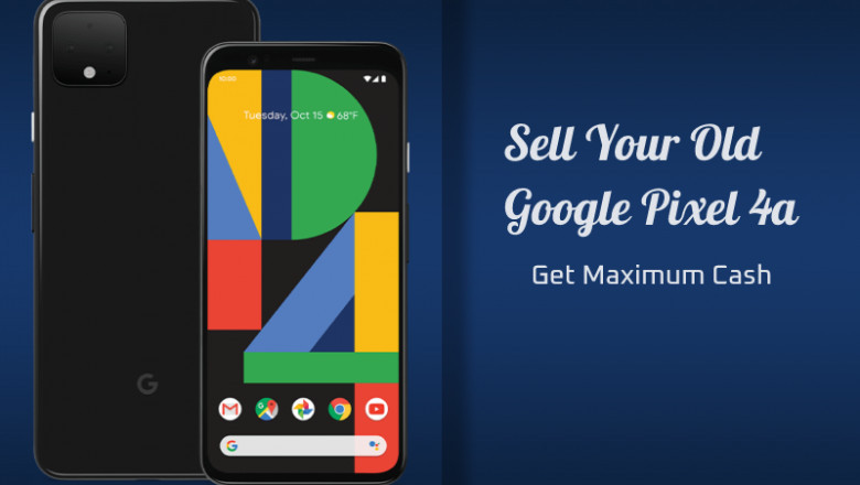 Sell Your Old Google Pixel 4a Cell Phone Online