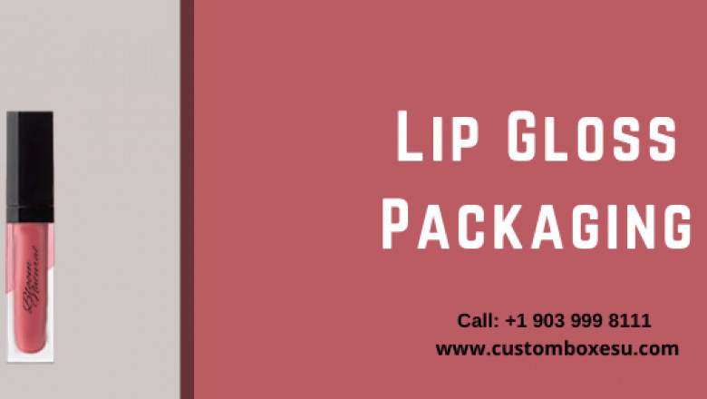 Custom Lip gloss packaging in All Sizes & Shapes at wholesale rate