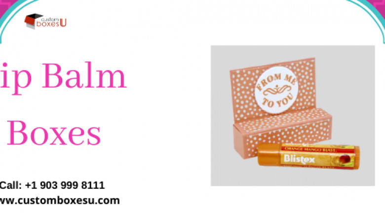 Lip balm packaging Printed logo & Design in Texas