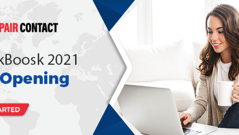 How To Easily Get QuickBooks 2021 Not Opening