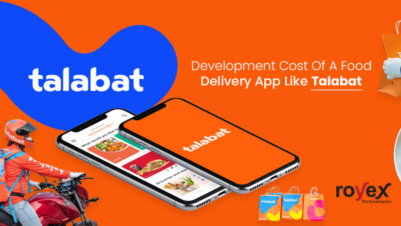 Development Cost of A Food Delivery App Like Talabat