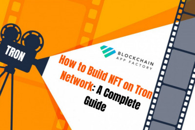 How to Build NFT on Tron Network: A Complete Guide