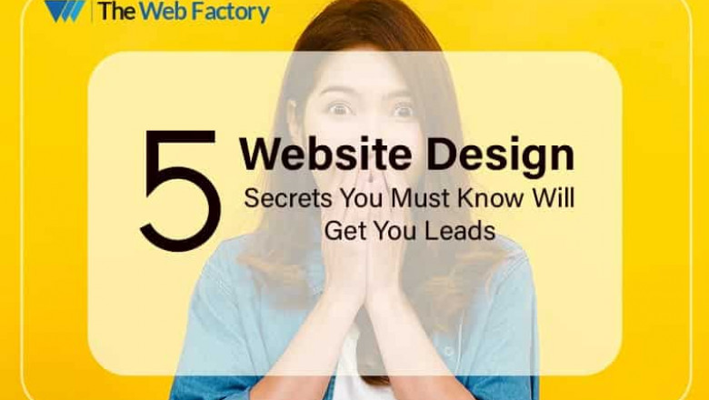 5 Website Design Secrets You Must Know Will Get You Leads