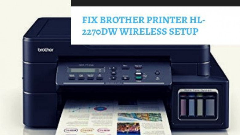 How To Fix Connect Brother hl-2270dw Printer to Wifi?