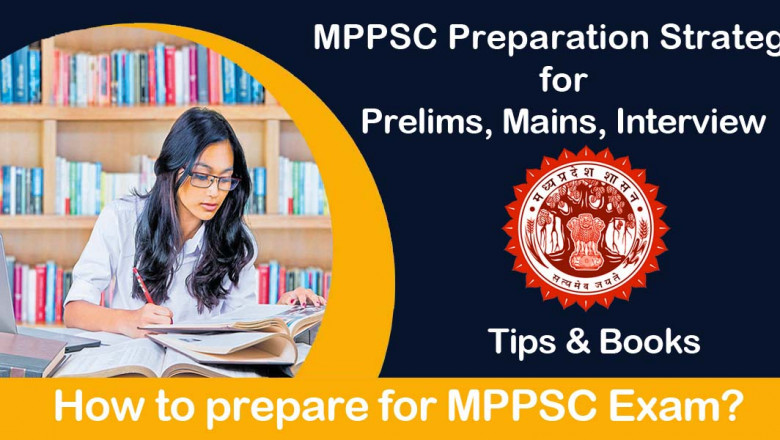 MPPSC Preparation Strategy for Prelims, Mains & Interview, Tips, Books