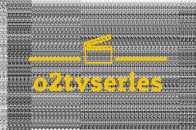 O2 tv series - watch free movies online