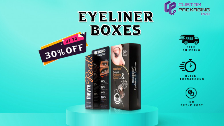 Sell With More Courage Using Custom Eyeliner Boxes Wholesale