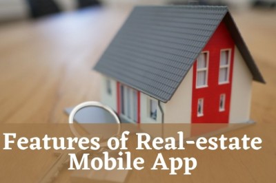 Top 10 Must-Have Features of Real-estate Mobile App
