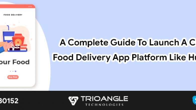 A Complete Guide To Launch A Customized Food Delivery App Platform Like Hungerstation