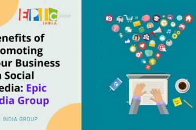 Benefits of Promoting your Business on Social Media: Epic India Group