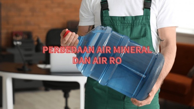 Perbedaan Air Mineral dan Air RO