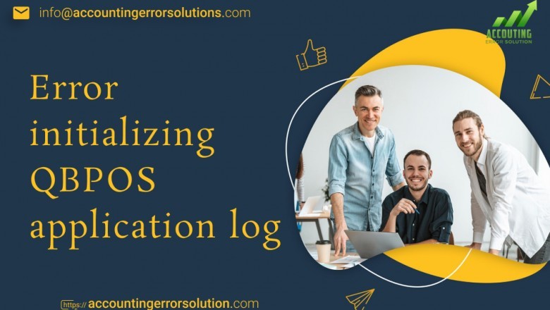 How To Resolve Error Initializing QBPOS Application Log