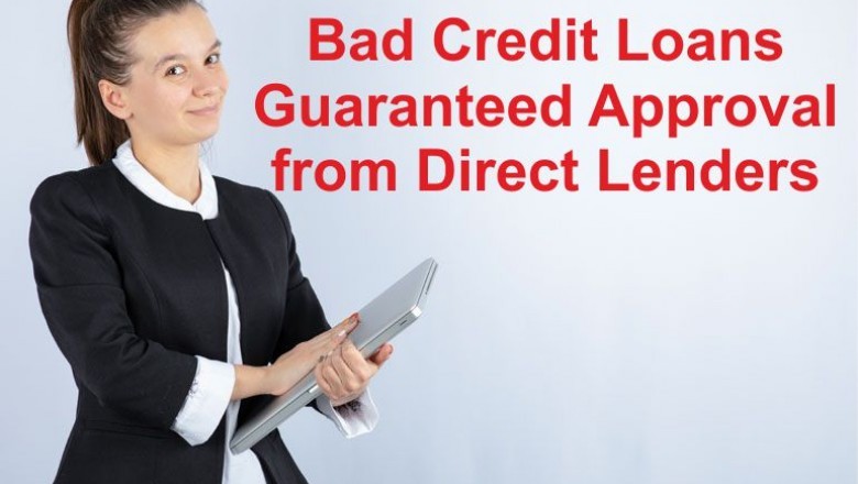 Bad Credit Loans Guaranteed Approval from Direct Lenders