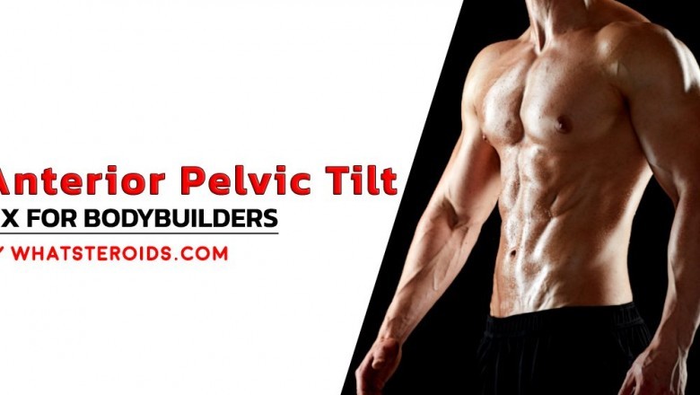 Anterior Pelvic Tilt Fix for Bodybuilders