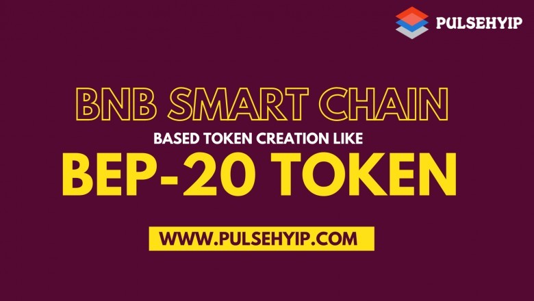 BEP-20 Token Development on Binance Smart Chain