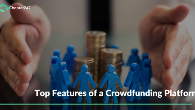 Everything you should know about Features of Crowdfunding Platform