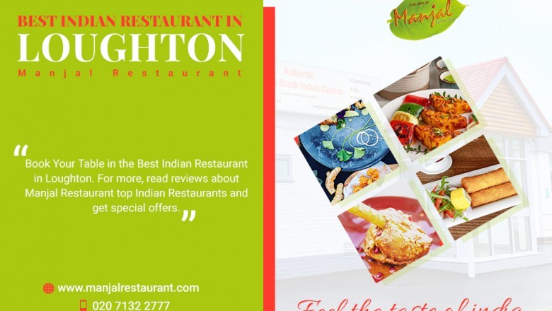Best Indian Restaurant in Loughton – Manjal Restaurant